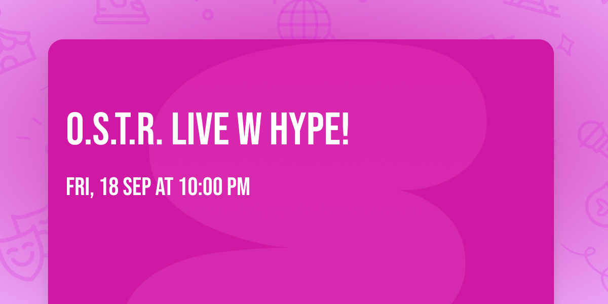 O.S.T.R. LIVE W HYPE!