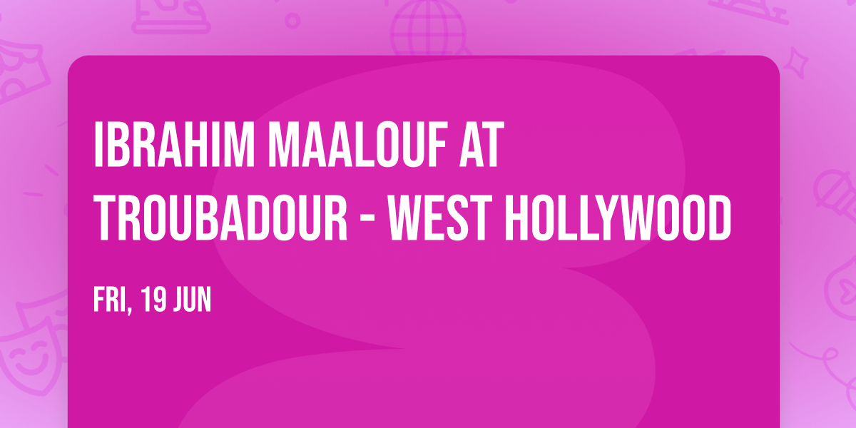 Ibrahim Maalouf at Troubadour - West Hollywood