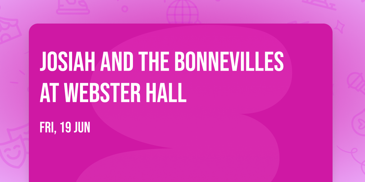 Josiah and the Bonnevilles at Webster Hall