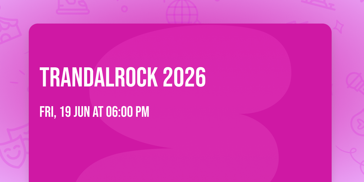 TRANDALROCK 2026\ud83d\udca5\ud83c\udfb8\ud83c\udfa4\ud83c\udfb6\u26a1\ufe0f