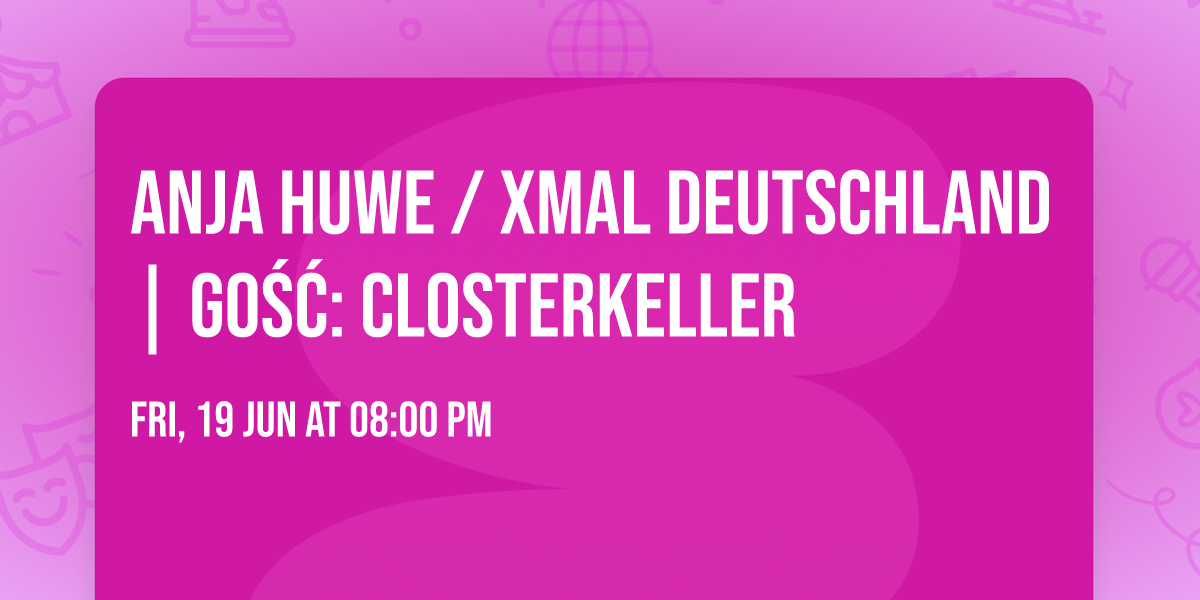 ANJA HUWE \/ Xmal Deutschland | Go\u015b\u0107: CLOSTERKELLER