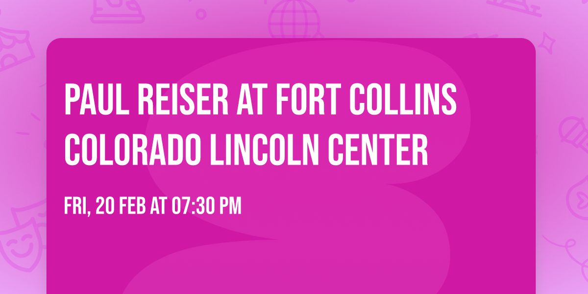 Paul Reiser at Fort Collins Colorado Lincoln Center