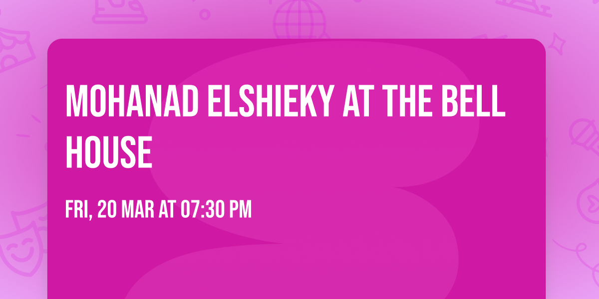 Mohanad Elshieky at The Bell House