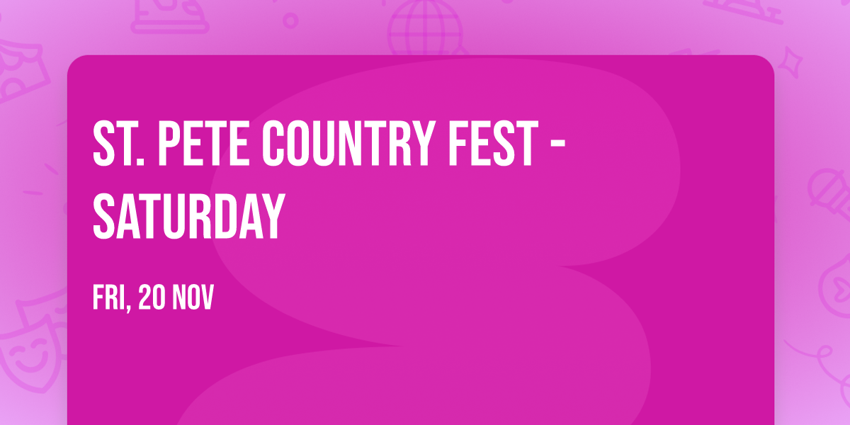 St. Pete Country Fest - Saturday
