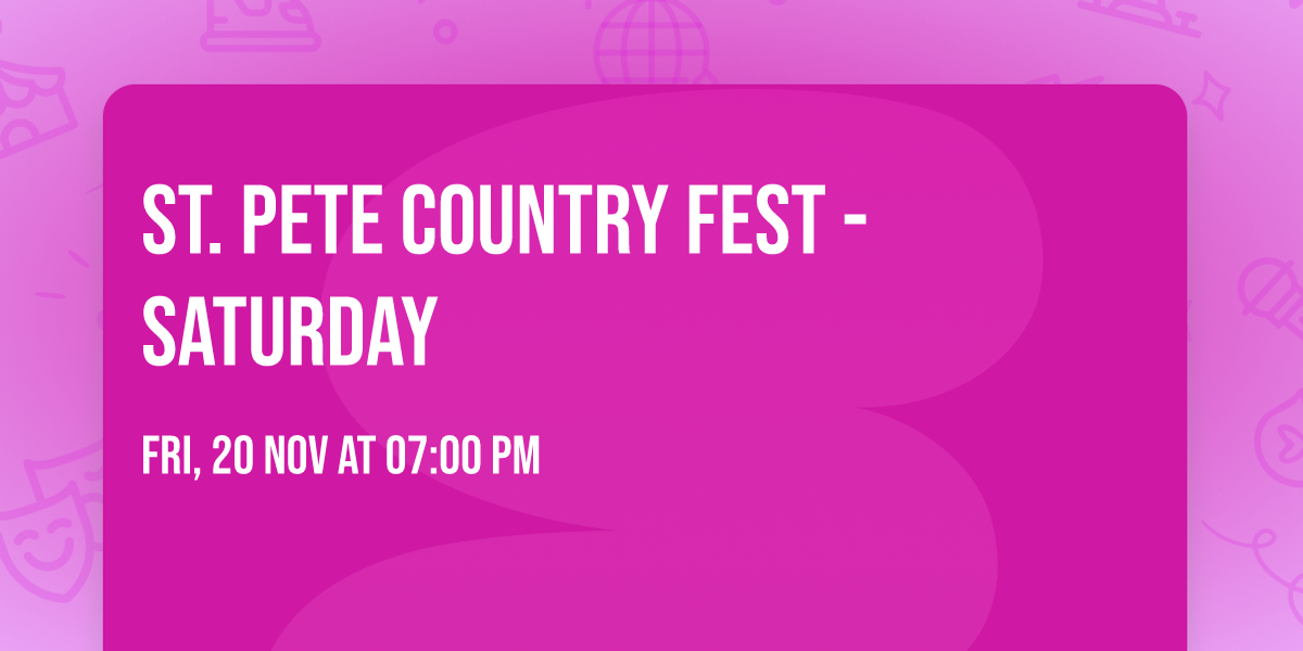 St. Pete Country Fest - Saturday