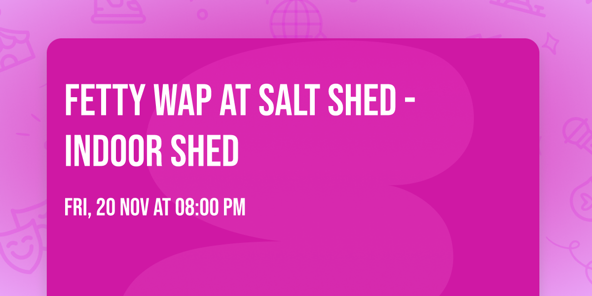 Fetty Wap at Salt Shed - Indoor Shed