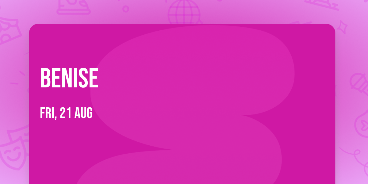Benise
