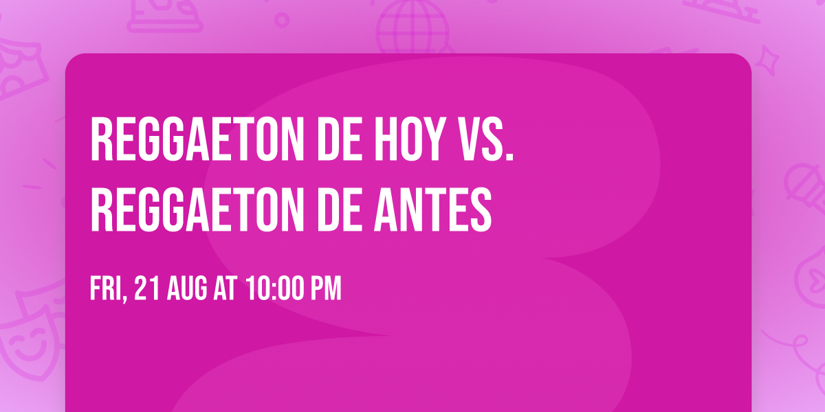 Reggaeton de Hoy vs. Reggaeton de Antes