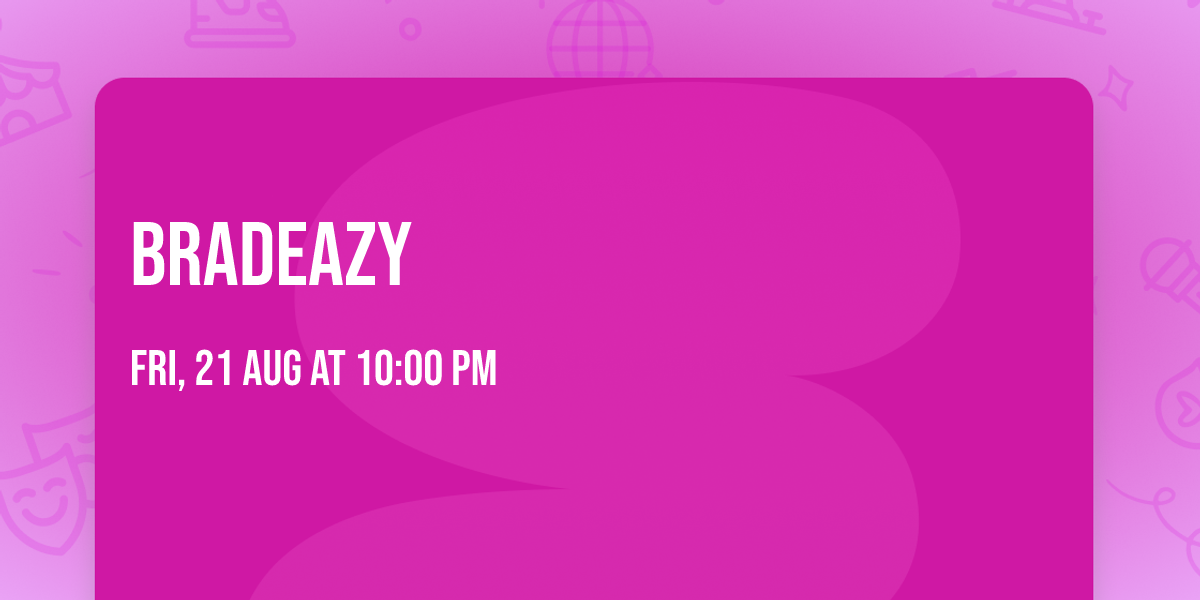 bradeazy