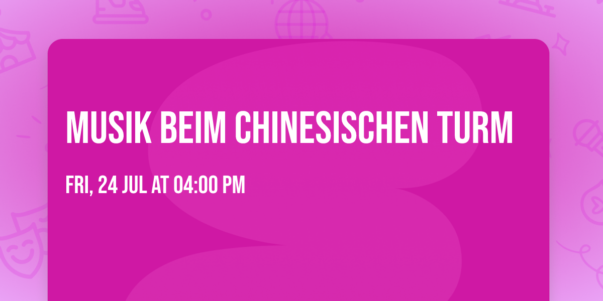 Musik beim Chinesischen Turm 