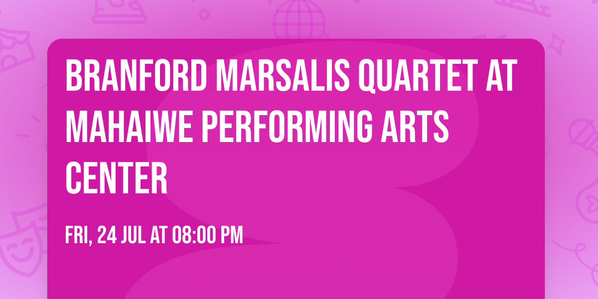 Branford Marsalis Quartet at Mahaiwe Performing Arts Center