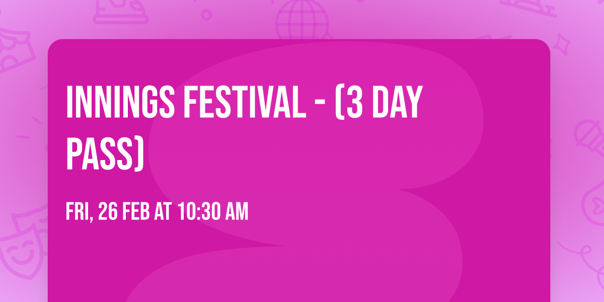 Innings Festival - (3 Day Pass)