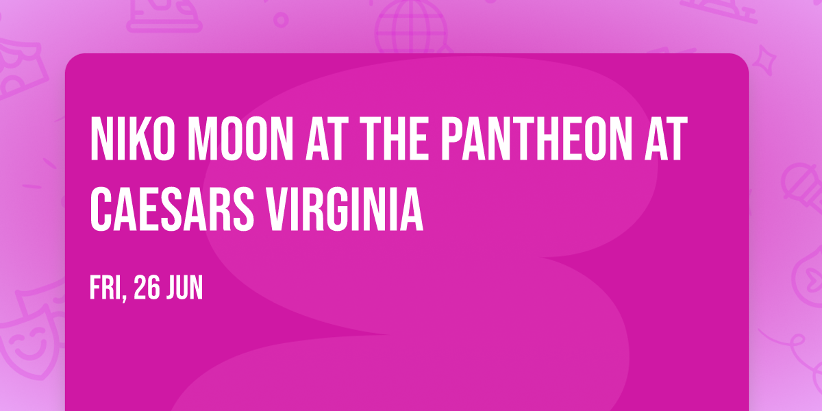 Niko Moon at The Pantheon at Caesars Virginia