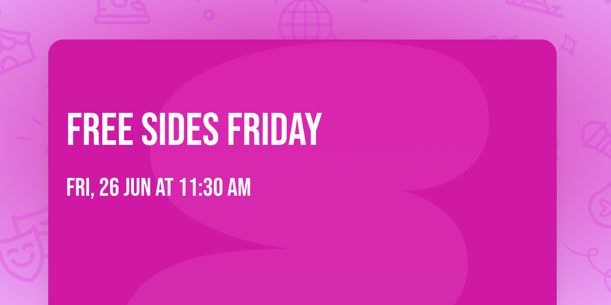 Free Sides Friday 