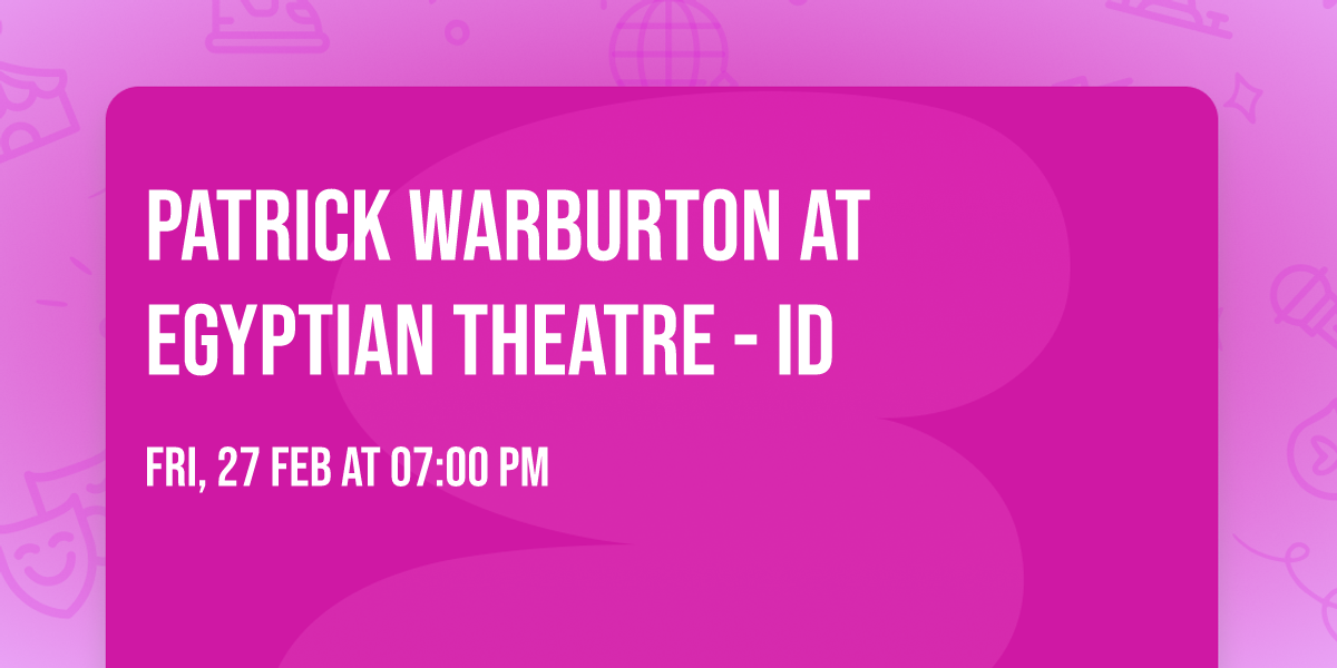 Patrick Warburton at Egyptian Theatre - ID