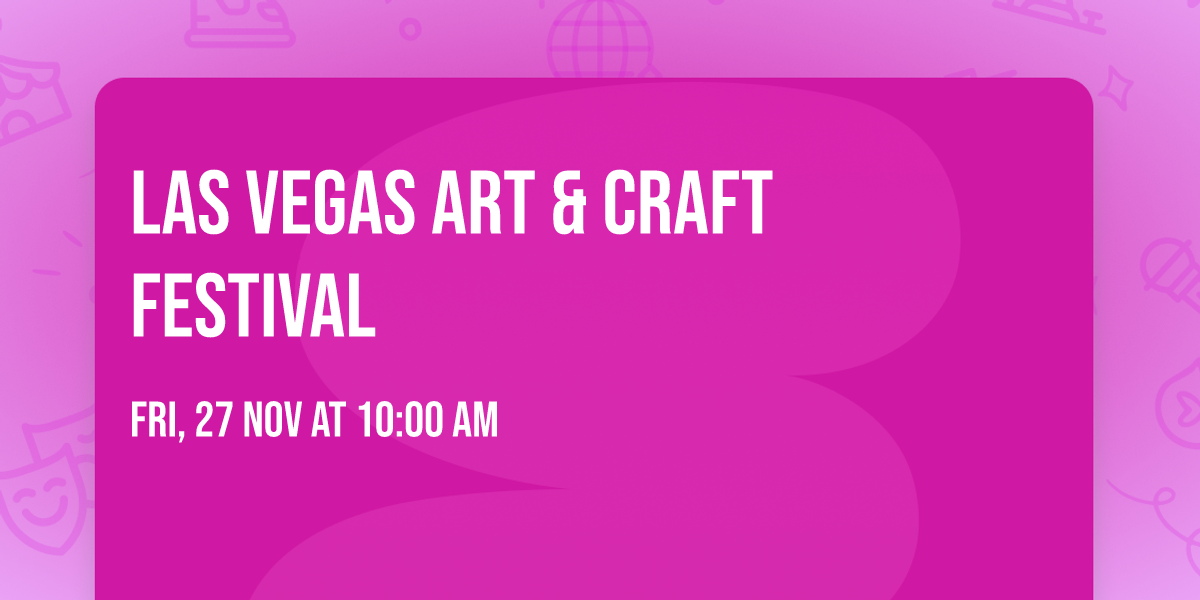 Las Vegas Art & Craft Festival