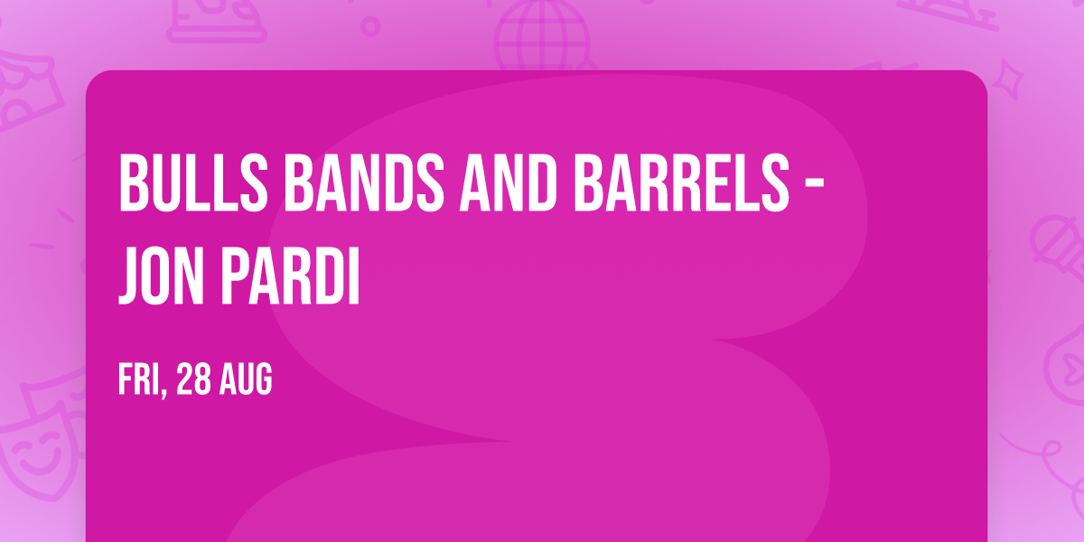 Bulls Bands And Barrels - Jon Pardi — North Charleston Coliseum