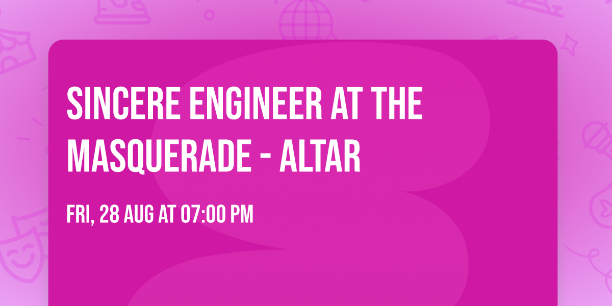 Sincere Engineer at The Masquerade - Altar