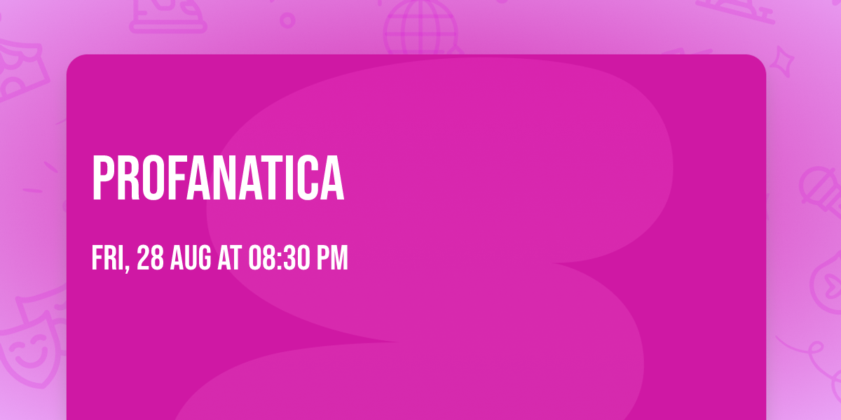 Profanatica