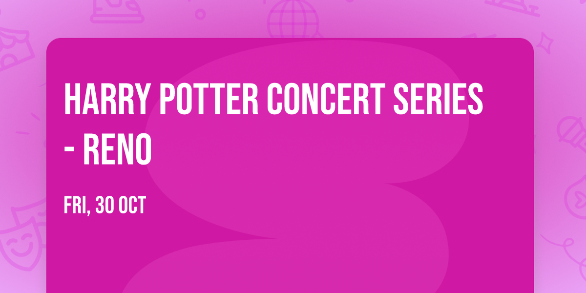 Harry Potter Concert Series - Reno