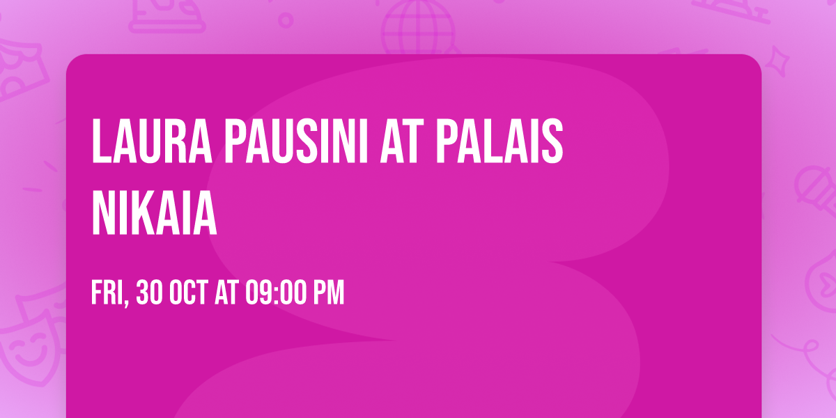 Laura Pausini at Palais Nikaia