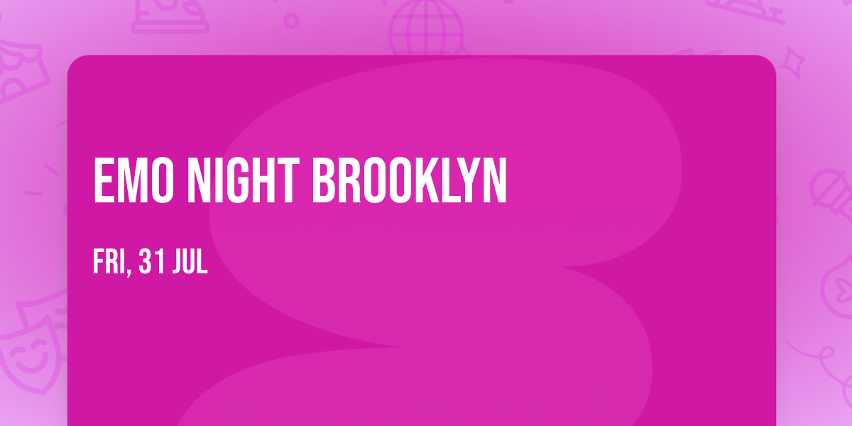 Emo Night Brooklyn