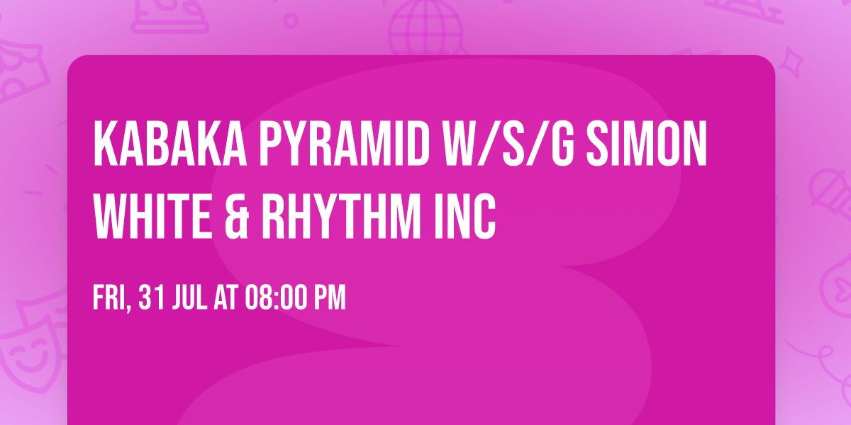 Kabaka Pyramid w\/s\/g Simon White & Rhythm Inc