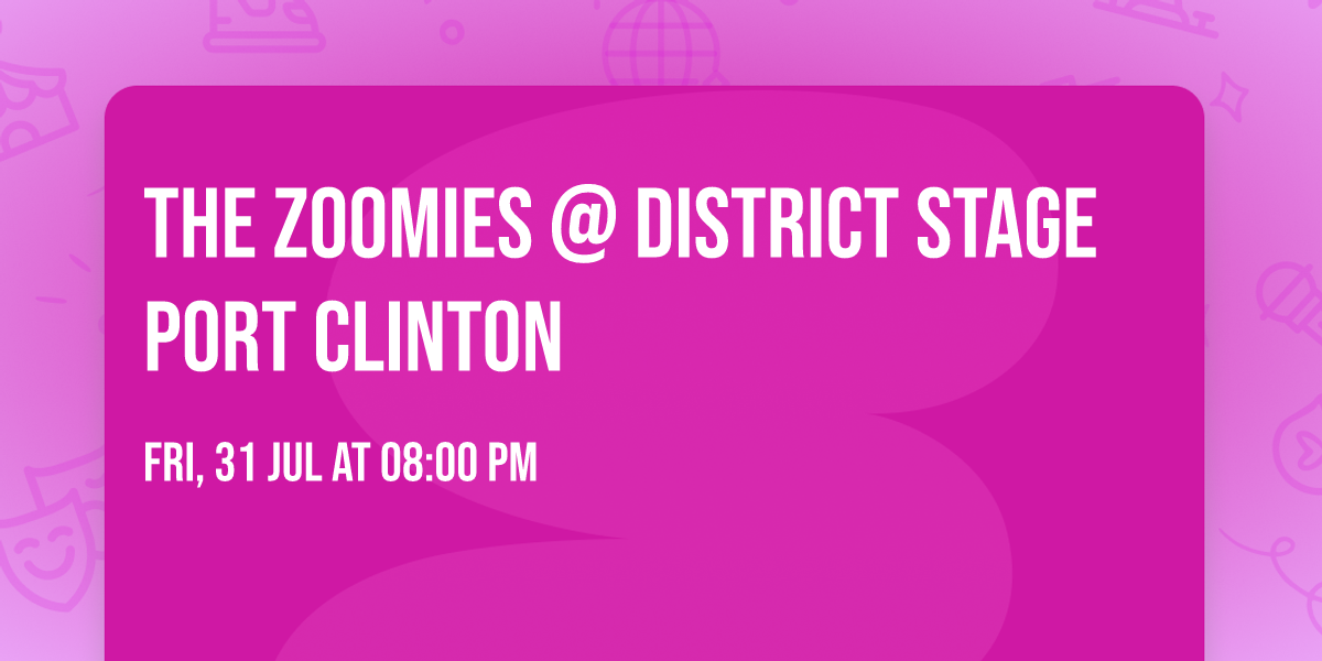 The Zoomies @ District Stage Port Clinton 