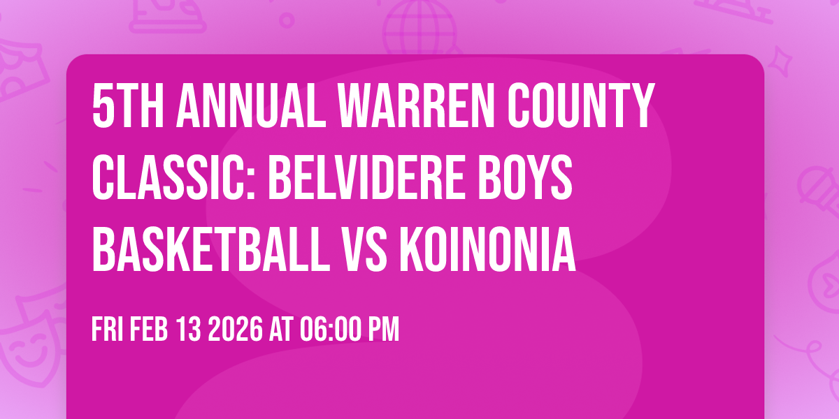 5th Annual Warren County Classic: Belvidere Boys Basketball vs Koinonia