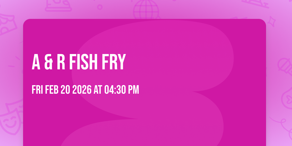 A & R Fish Fry