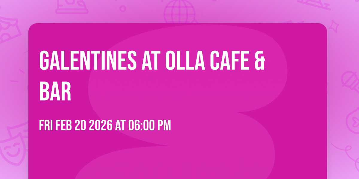 Galentines at Olla Cafe & Bar💕