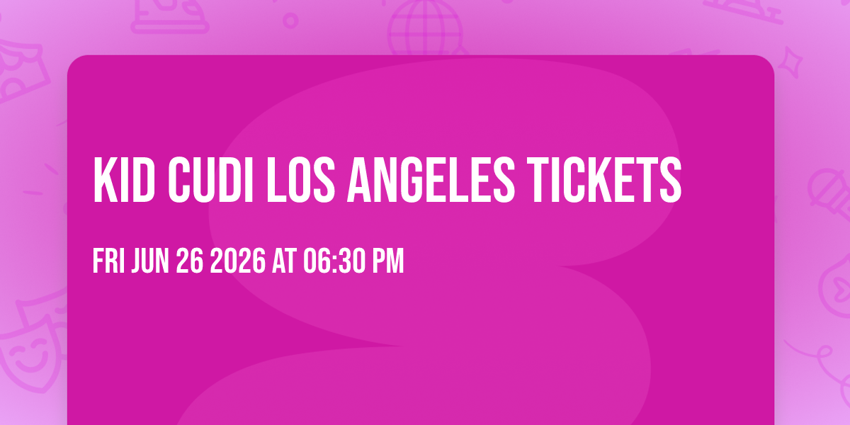 Kid Cudi Los Angeles Tickets