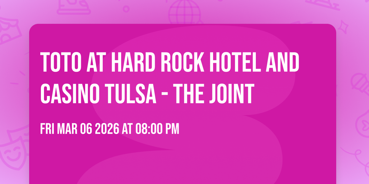 Toto at Hard Rock Hotel and Casino Tulsa - The Joint