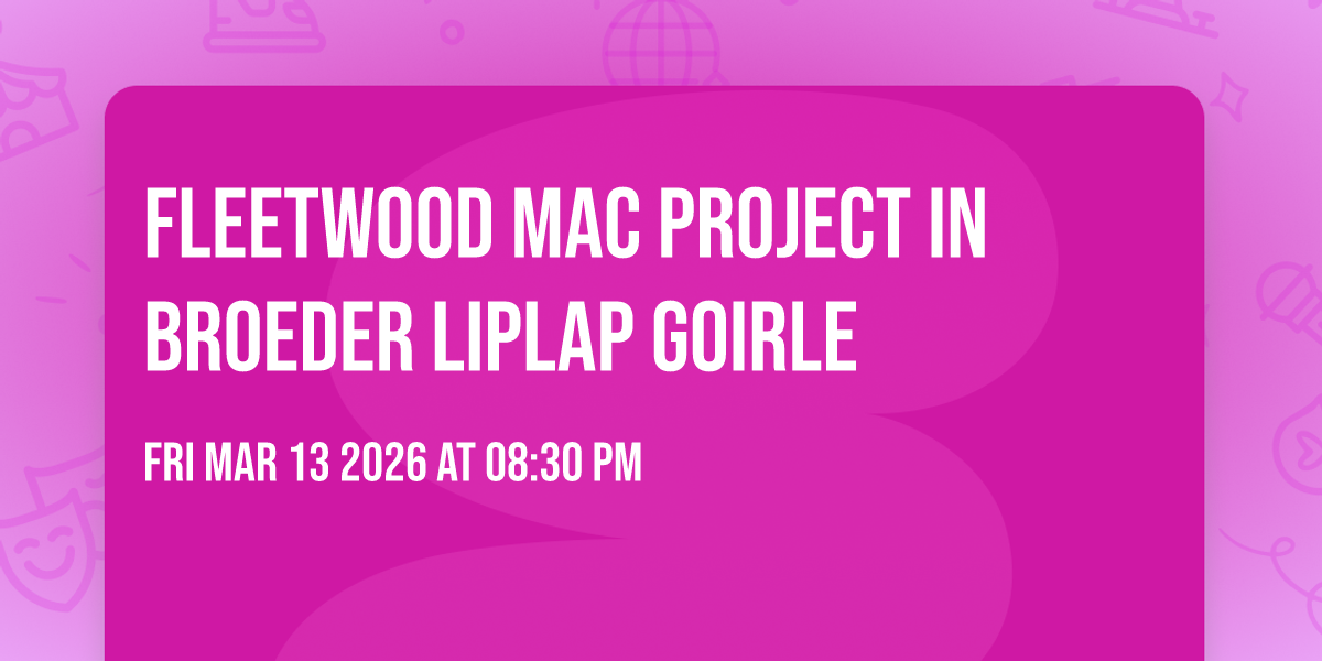 Fleetwood Mac Project in Broeder Liplap Goirle