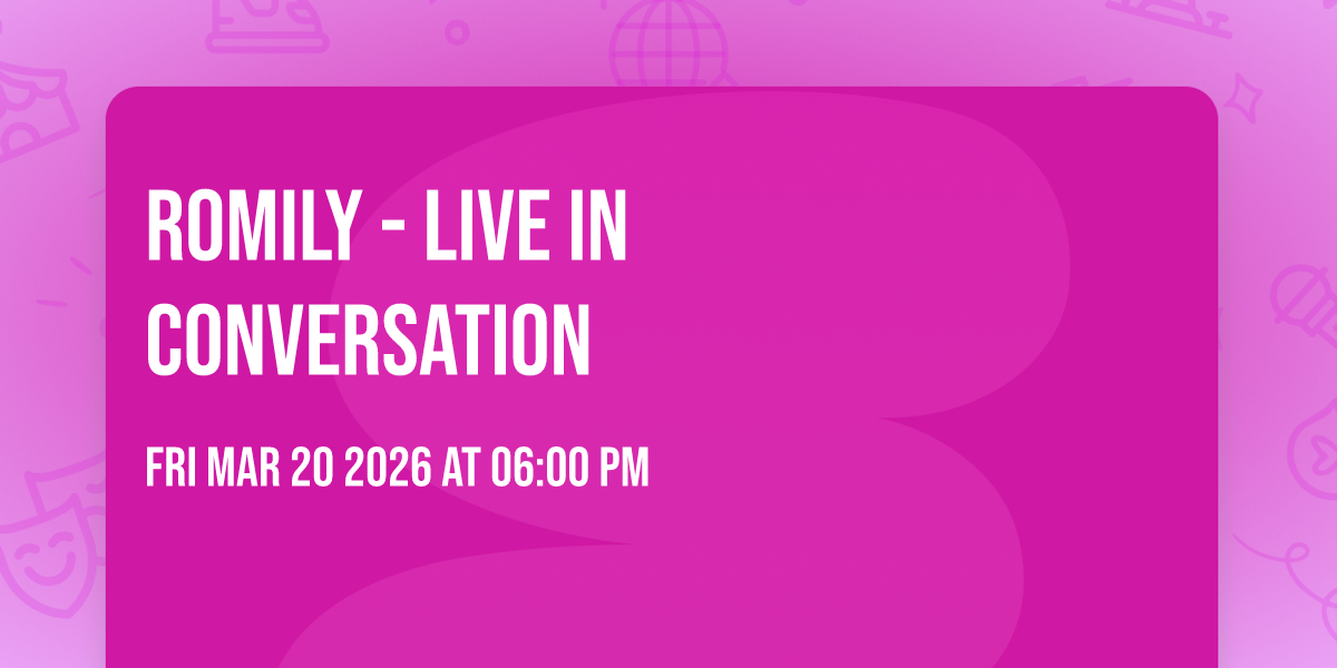 Romily - Live in conversation