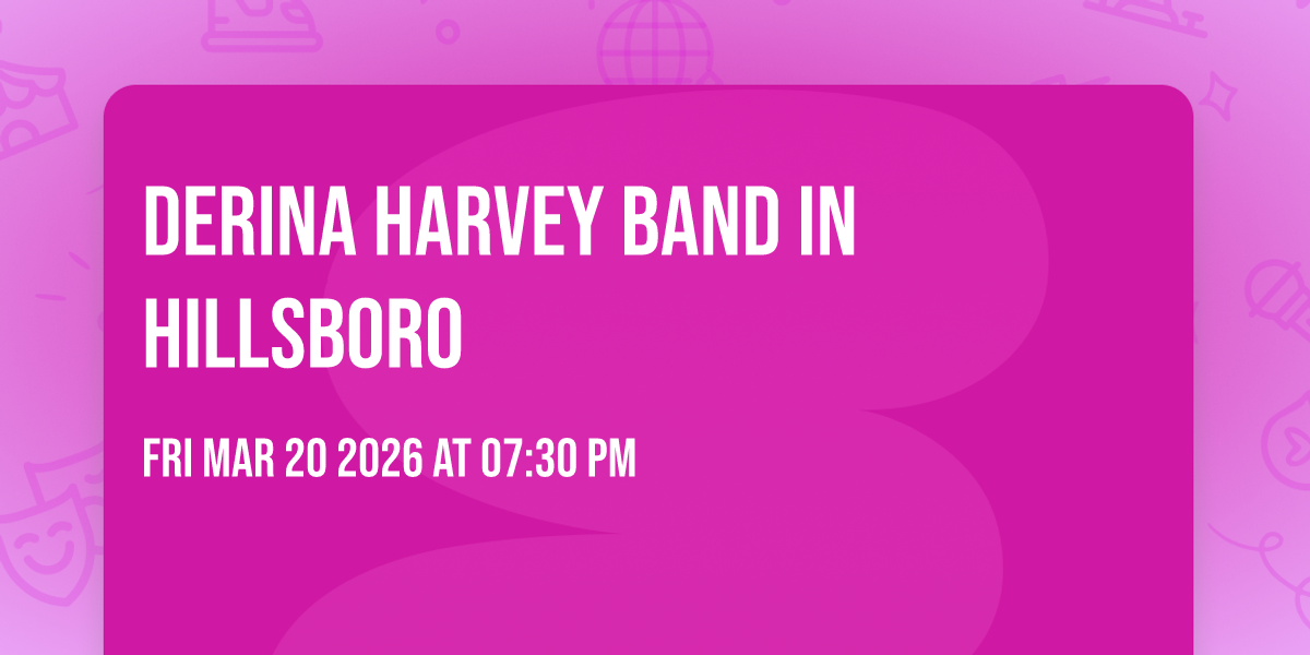 Derina Harvey Band in Hillsboro