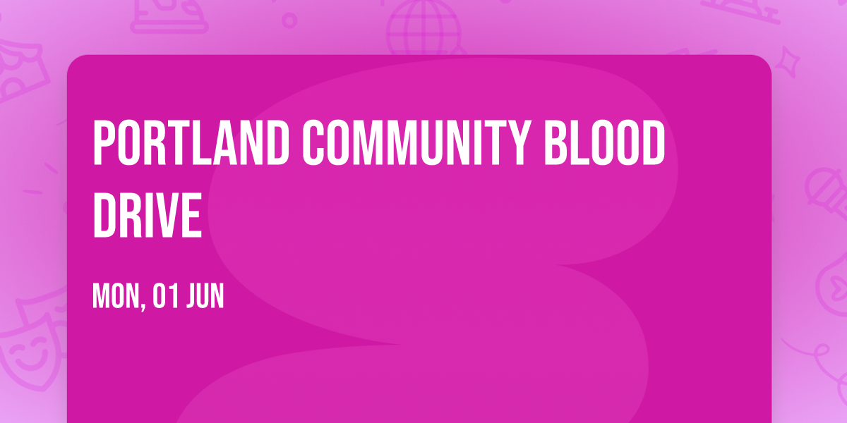 Portland Community Blood Drive
