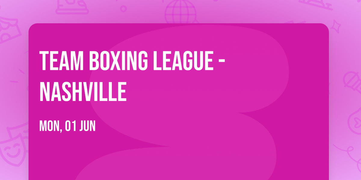 Team Boxing League - Nashville