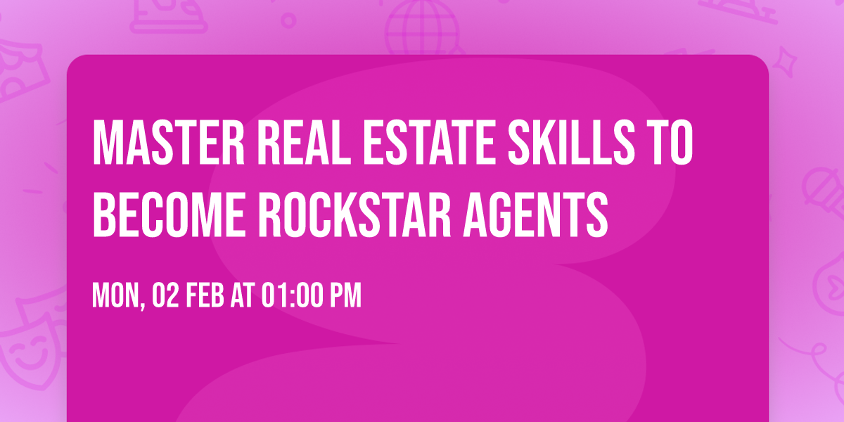 Master Real Estate Skills to Become Rockstar Agents