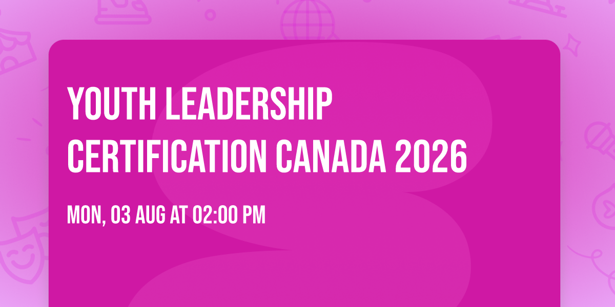 Youth Leadership Certification Canada 2026