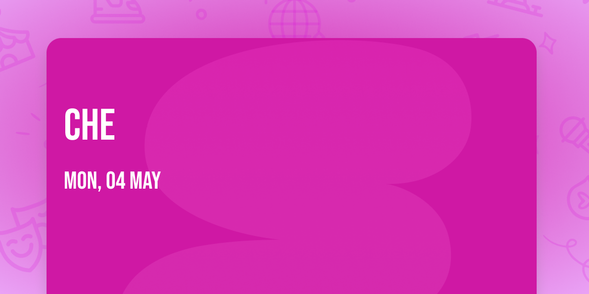 Che