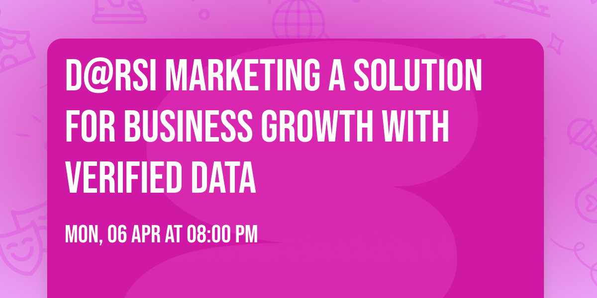 D@RSI Marketing A Solution for Business Growth With Verified Data