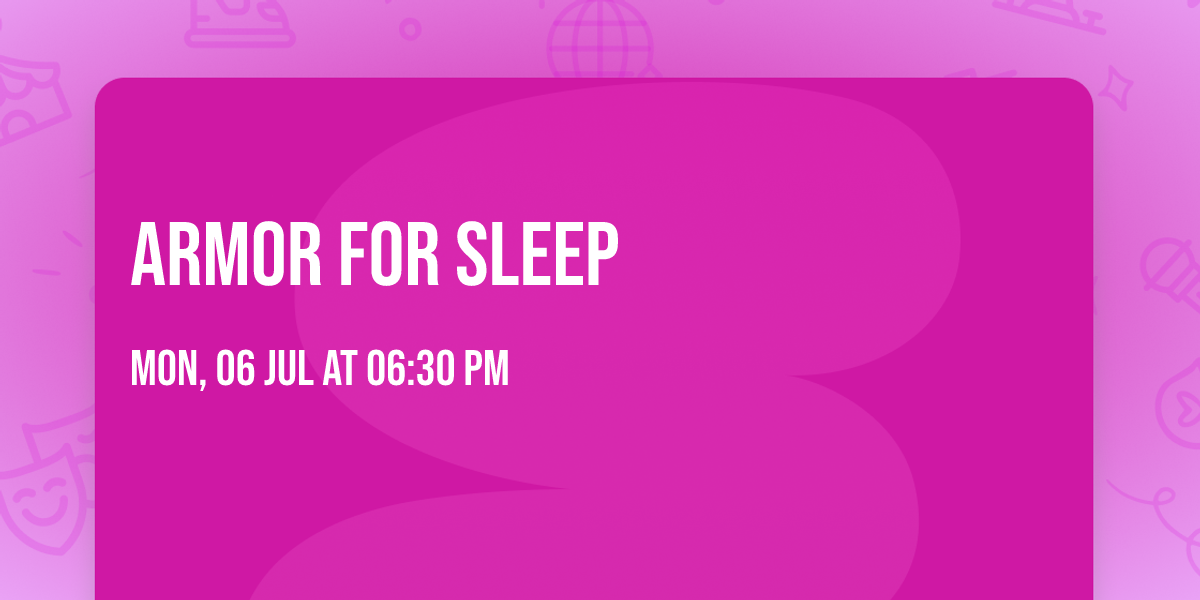 Armor For Sleep