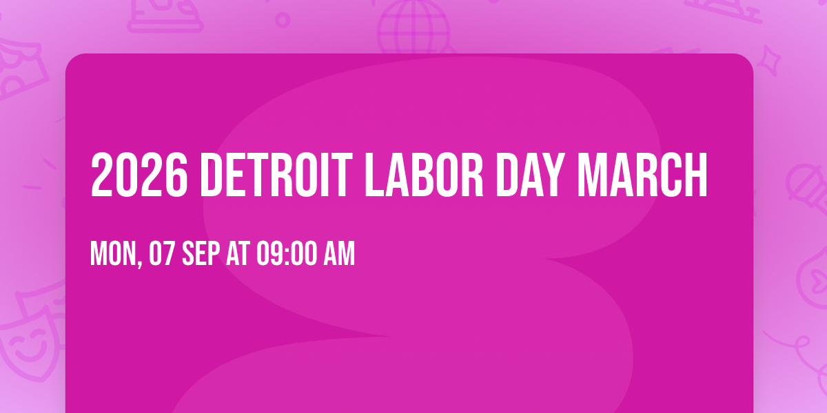 2026 Detroit Labor Day March
