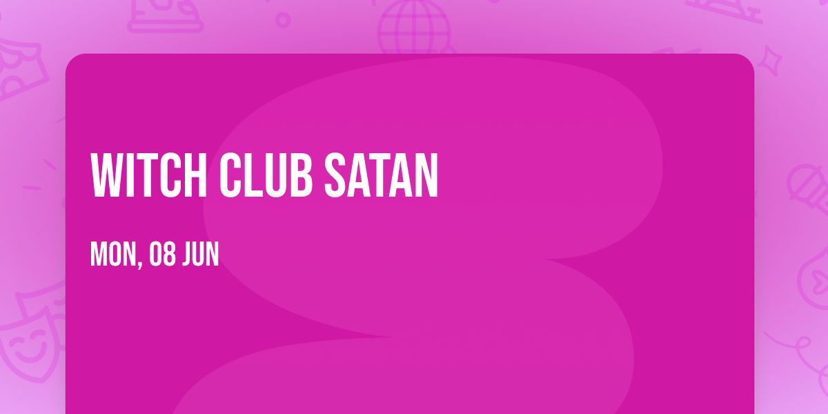 Witch Club Satan