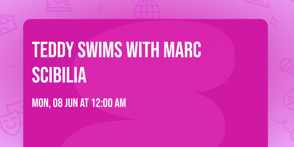 Teddy Swims with Marc Scibilia