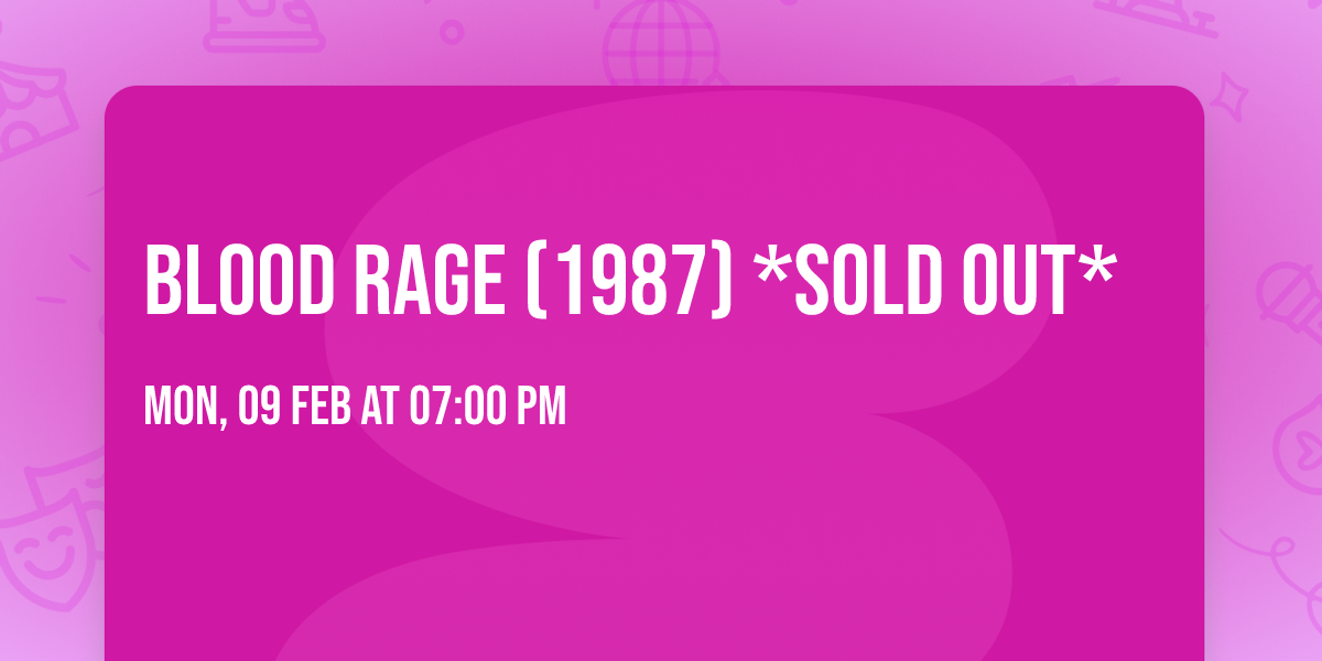 Blood Rage (1987) *Sold Out*