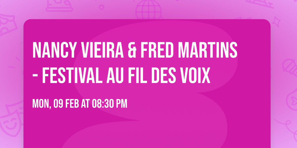 Nancy Vieira & Fred Martins - Festival Au Fil Des Voix