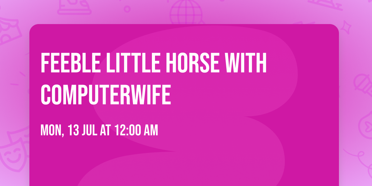feeble little horse with Computerwife