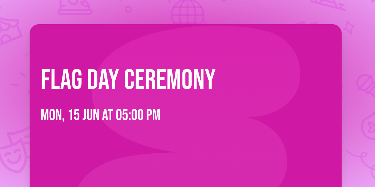 Flag Day Ceremony 
